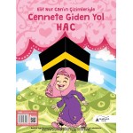 Cennete Giden Yol "HAC" | Elif Nur Can'ın Çizimleriyle