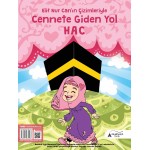 Cennete Giden Yol "HAC" | Elif Nur Can'ın Çizimleriyle