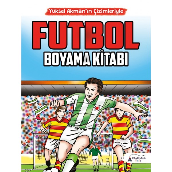 Futbol Boyama Kitabı | Yüksel Akman'ın Çizimleriyle