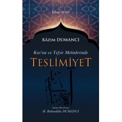 Kuran ve Tefsir Metinlerinde Teslimiyet