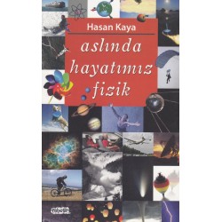 Aslında Hayatımız Fizik