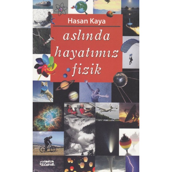 Aslında Hayatımız Fizik