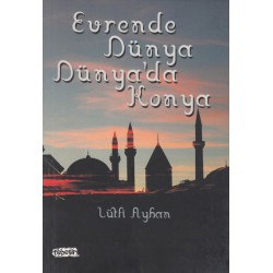 Evrende Dünya Dünya'da Konya