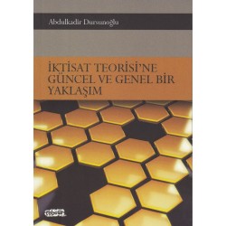 İktisat Teorisi'ne Güncel ve Genel Bir Yaklaşım