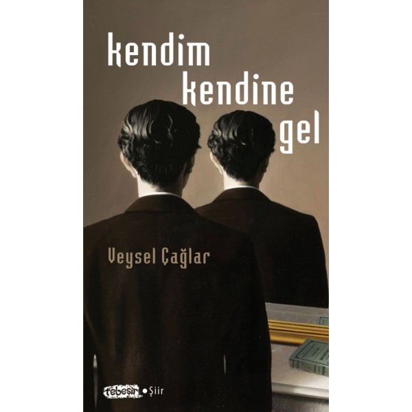 Kendim Kendine Gel