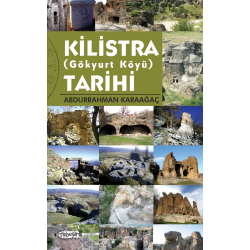 Kilistra (Gökyurt Köyü) Tarihi