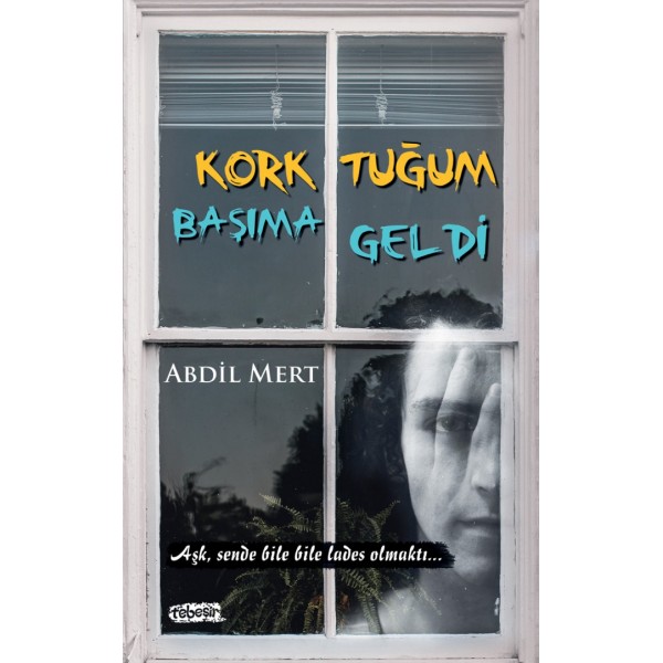 Korktuğum Başıma Geldi