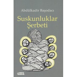 Suskunluklar Şerbeti