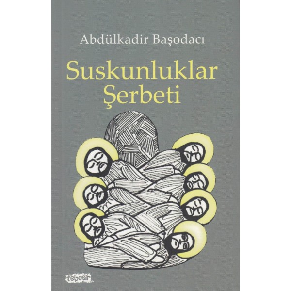 Suskunluklar Şerbeti