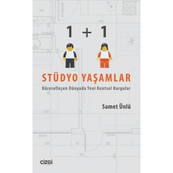 1+1 Stüdyo Yaşamlar | Küreselleşen Dünyada Yeni Kentsel Kurgular