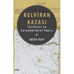 Belviran Kazası | Tarihçesi ve Sosyokültürel Yapısı