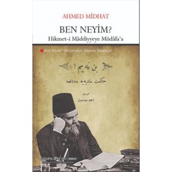 Ben Neyim? | Hikmet-i Mâddiyyeye Müdâfa'a