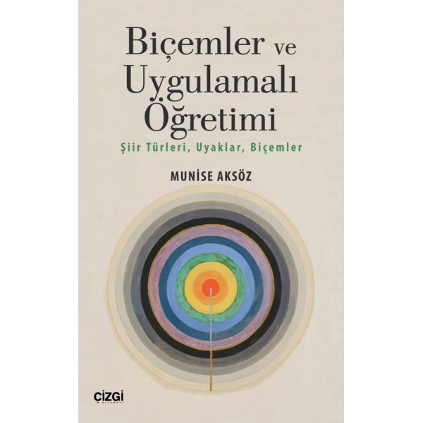 Biçemler ve Uygulamalı Öğretimi | Şiir Türleri, Uyaklar, Biçemler