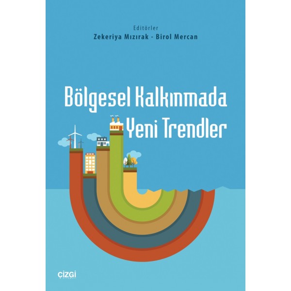 Bölgesel Kalkınmada Yeni Trendler