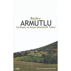 Bozkır Armutlu Tarihçesi ve Sosyo-Ekonomik Yapısı