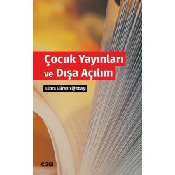 Çocuk Yayınları ve Dışa Açılım