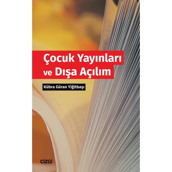 Çocuk Yayınları ve Dışa Açılım