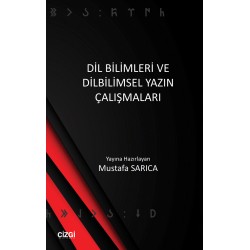 Dil Bilimleri ve Dilbilimsel Yazın Çalışmaları