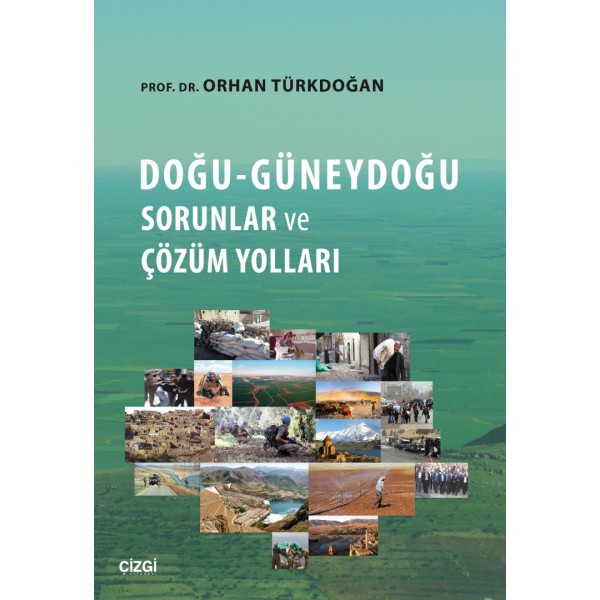 Doğu-Güneydoğu Sorunlar ve Çözüm Yolları