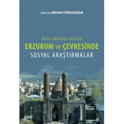 Erzurum ve Çevresinde Sosyal Değişmeler