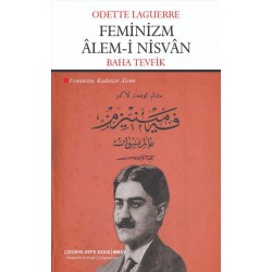 Feminizm Âlem-i Nisvân | Feminizm: Kadınlar Alemi