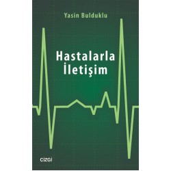 Hastalarla İletişim