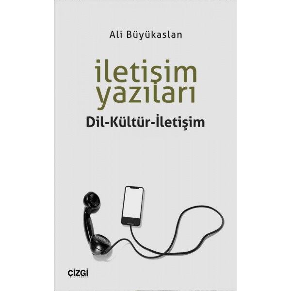 İletişim Yazıları | Dil-Kültür-İletişim