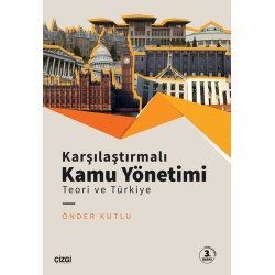 Karşılaştırmalı Kamu Yönetimi Teori ve Türkiye