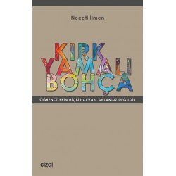 Kırk Yamalı Bohça | Öğrencilerin Hiçbir Cevabı Anlamsız Değildir