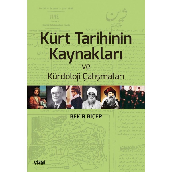 Kürt Tarihinin Kaynakları ve Kürdoloji Çalışmaları