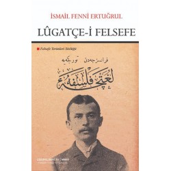 Lûgatçe-i Felsefe | Felsefe Terimleri Sözlüğü