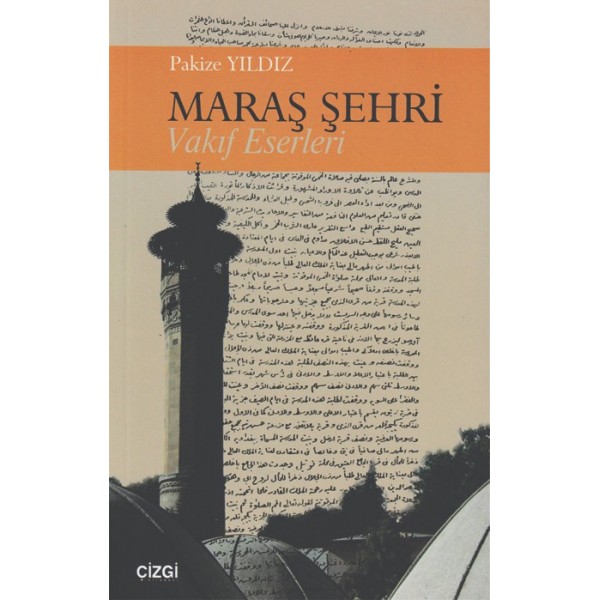 Maraş Şehri | Vakıf Eserleri