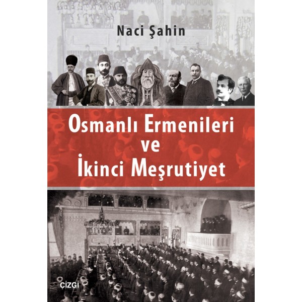 Osmanlı Ermenileri ve İkinci Meşrutiyet