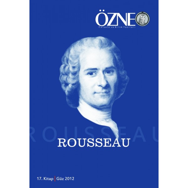 Özne Felsefe Bilim ve Sanat Yazıları  | 17. Kitap | Rousseau