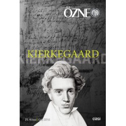 Özne Felsefe Bilim ve Sanat Yazıları | 25. Kitap | Kierkegaard