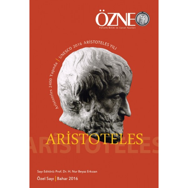 Özne Felsefe Bilim ve Sanat Yazıları  | Özel Sayı | Aristoteles