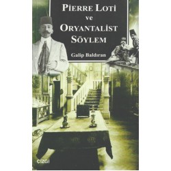 Pierre Loti ve Oryantalist Söylem