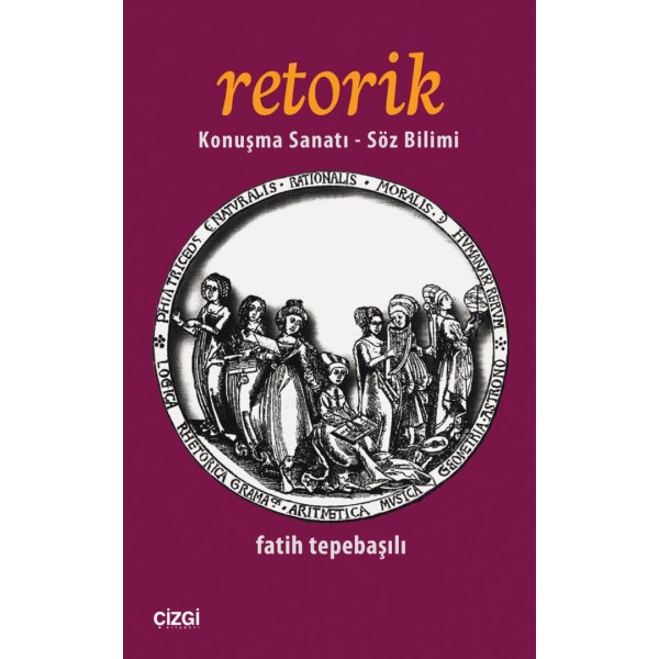 Retorik | Konuşma Sanatı - Söz Bilimi