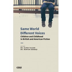 Same World Different Voices - Children and Childhood in British and American Fiction