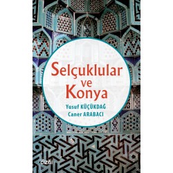 Selçuklular ve Konya