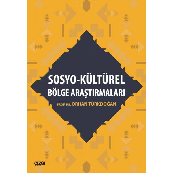 Sosyo-Kültürel Bölge Araştırmaları