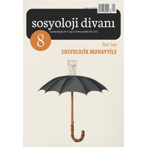 Sosyoloji Divanı 8 | Sosyolojik Muhayyile