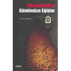 Sümerlerden Günümüze Eğitim 1 | İlk ve Ortaçağ