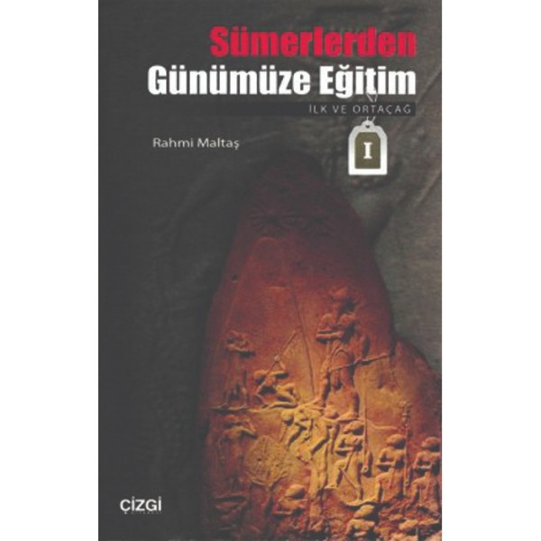 Sümerlerden Günümüze Eğitim 1 | İlk ve Ortaçağ