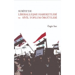 Suriye'de Liberalleşme Hareketleri ve Sivil Toplum Örgütleri