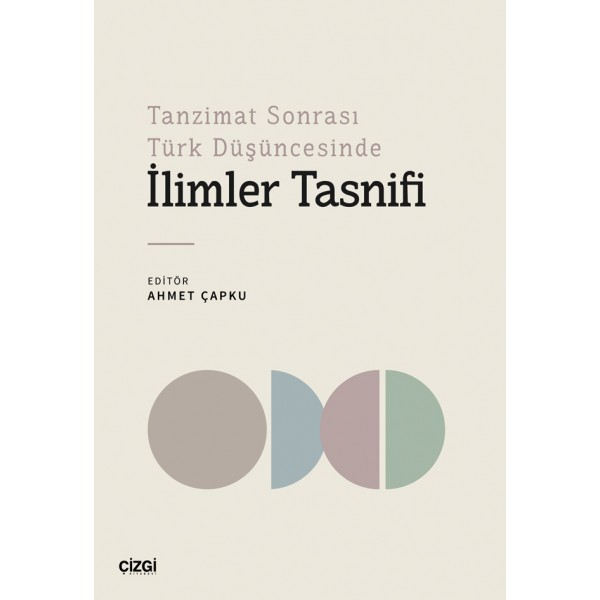 Tanzimat Sonrası Türk Düşüncesinde İlimler Tasnifi