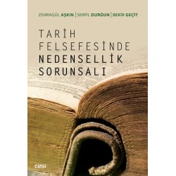 Tarih Felsefesinde Nedensellik Sorunsalı