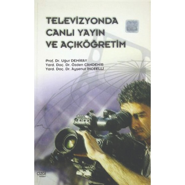 Televizyonda Canlı Yayın ve Açık Açıköğretim