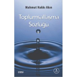 Toplumsallaşma Sözlüğü