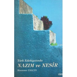 Türk Edebiyatında Nazım ve Nesir